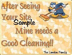 After Seeing Your Site..Mine Needs a Good Cleaning!!